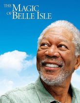 Adanın Büyüsü – The Magic of Belle Isle 2012 izle