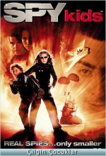 Çılgın Çocuklar – Spy Kids 2001 Türkçe Dublaj izle