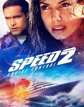 Hız Tuzağı 2 – Speed 2: Cruise Control 1997 Türkçe Dublaj izle