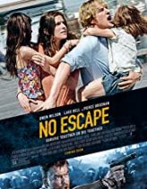 Kaçış Yok – No Escape 2015 Türkçe dublaj izle