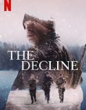 Kıyamet Yakındır – The Decline 2020 Türkçe Dublaj izle