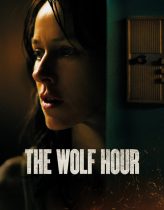 Kurt Saati – The Wolf Hour  2019 Türkçe Dublaj izle