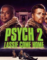 Psych 2: Lassie Come Home 2020 izle