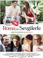 Romaya Sevgilerle – To Rome with Love 2012 Türkçe Dublaj izle