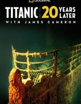 Titanic: James Cameron ile 20 Yıl Sonra Titanik 2017 izle