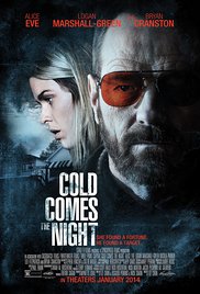Gece Ayazı – Cold Comes the Night 2013 Türkçe Dublaj izle