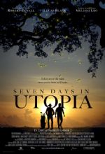 Ütopya’da 7 Gün – Seven Days in Utopia 2011 Türkçe Dublaj izle